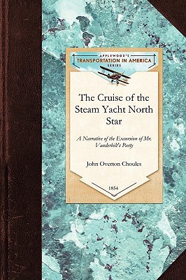 【预售】The Cruise of the Steam Yacht North Star