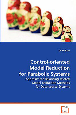 【预售】Control-Oriented Model Reduction for Parabolic