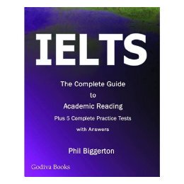 【预售】Ielts - The Complete Guide to Academic Reading