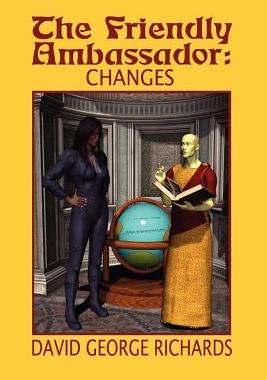 【预售】The Friendly Ambassador: Changes