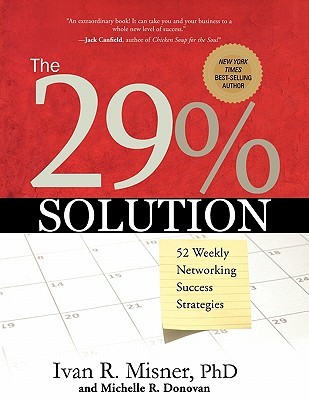 【预售】The 29% Solution: 52 Weekly Networking Success