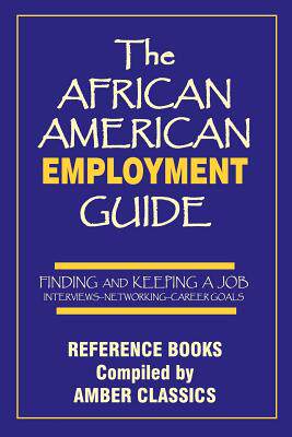 【预售】The African American Employment Guide: Finding and