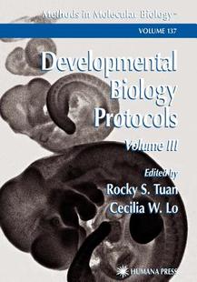 【预售】Developmental Biology Protocols: Volume III