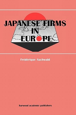 【预售】Japanese Firms in Europe: A Global Perspective