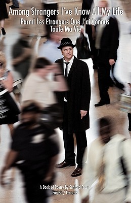 【预售】Among Strangers I've Known All My Life/Parmi Les