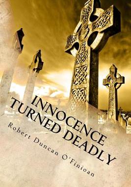 【预售】Innocence Turned Deadly