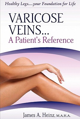 【预售】Varicose Veins... a Patient's Reference