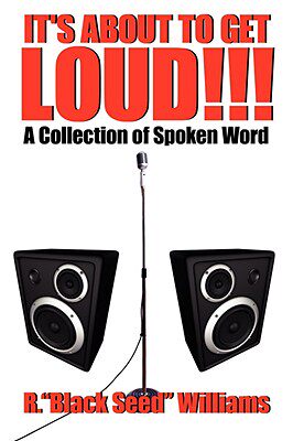【预售】It's about to Get Loud!!!: A Collection of Spoken