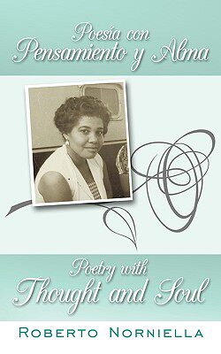 【预售】Poesa Con Pensamiento y Alma: Poetry with Thought