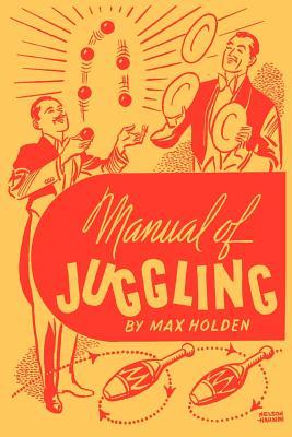 【预售】Manual of Juggling (Facsimile Reprint)