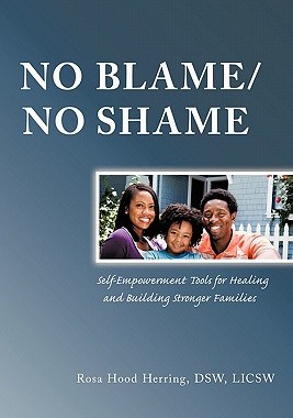 【预售】No Blame/No Shame: Self-Empowerment Tools for