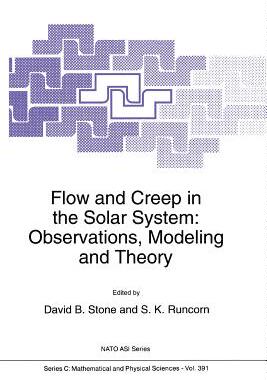 【预售】Flow and Creep in the Solar System: Observations