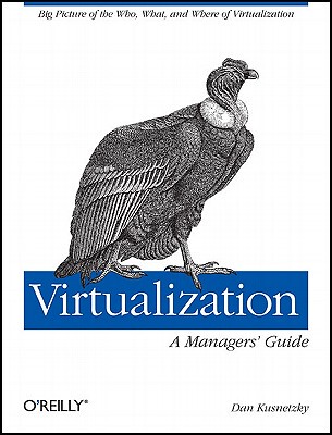 【预售】Virtualization: A Manager's Guide