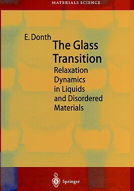 【预售】The Glass Transition: Relaxation Dynamics in Liquids