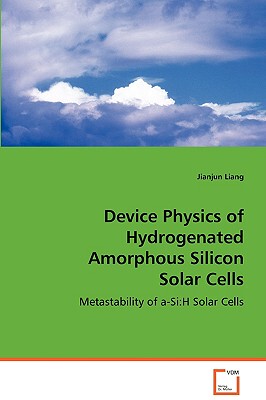 【预售】Device Physics of Hydrogenated Amorphous Silicon