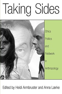 【预售】Taking Sides: Ethics, Politics, and Fieldwork in