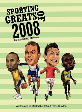 【预售】Sporting Greats of 2008: An Illustrated Review