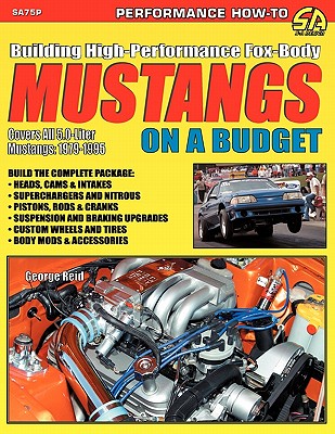【预售】Building High-Performance Fox-Body Mustangs on a