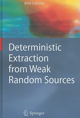 【预售】Deterministic Extraction from Weak Random Sources