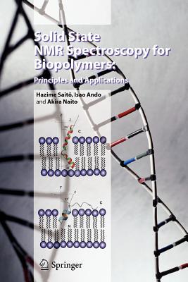 【预售】Solid State NMR Spectroscopy for Biopolymers: