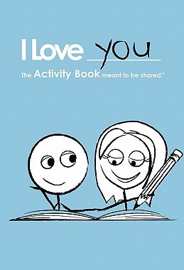 【预售】I Love You: The Activity Book Meant to Be Shared