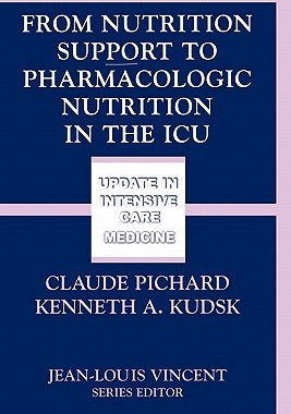 【预售】From Nutrition Support to Pharmacologic Nutrition in