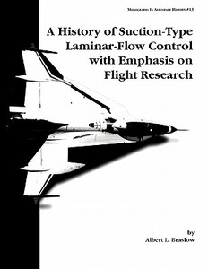 【预售】A History of Suction-Type Laminar-Flow Control with
