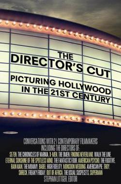 【预售】The Director's Cut: Picturing Hollywood in the 21st