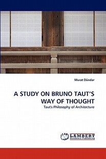 预售 Bruno Study Taut Way Thought