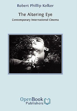 【预售】The Altering Eye: Contemporary International Cinema
