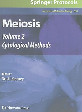 【预售】Meiosis, Volume 2: Cytological Methods [With CDROM]
