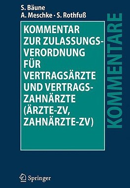 【预售】Kommentar Zur Zulassungsverordnung Fur Vertragsarzte