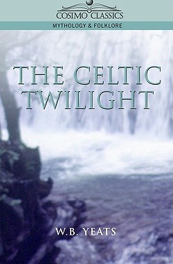 【预售】The Celtic Twilight