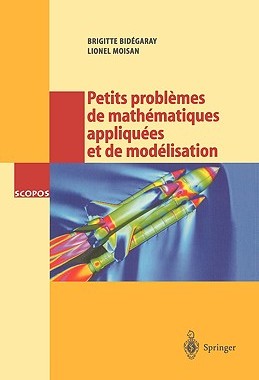 【预售】Petits Probl Mes de Math Matiques Appliqu Es Et de