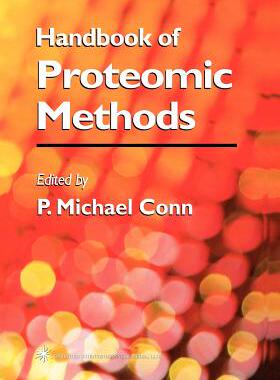 【预售】Handbook of Proteomic Methods