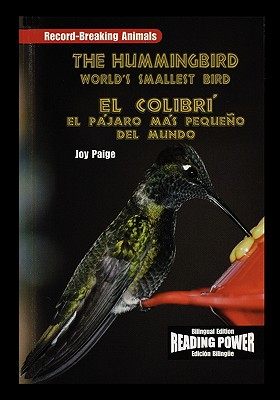 【预售】The Hummingbird/El Colibri: The World's Smallest