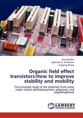 【预售】Organic Field Effect Transistors: How to Improve