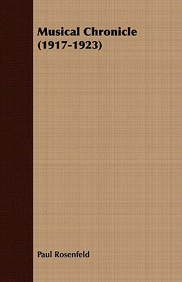 【预售】Musical Chronicle (1917-1923)