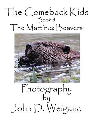 【预售】The Comeback Kids, Book 5, the Martinez Beavers