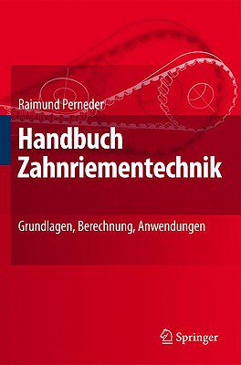 【预售】Handbuch Zahnriementechnik: Grundlagen, Berechnung