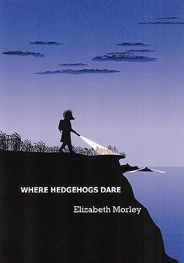 【预售】Where Hedgehogs Dare
