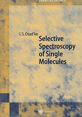 【预售】Selective Spectroscopy of Single Molecules