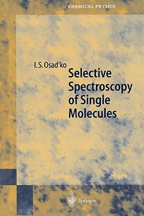 Single Molecules Spectroscopy 预售 Selective