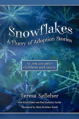 【预售】Snowflakes: A Flurry of Adoption Stories