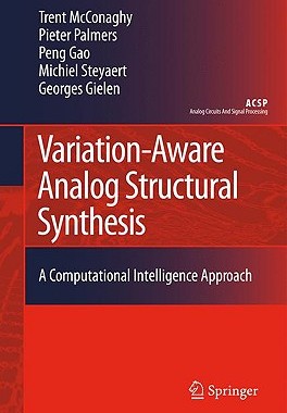 【预售】Variation-Aware Analog Structural Synthesis: A