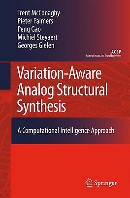 【预售】Variation-Aware Analog Structural Synthesis: A