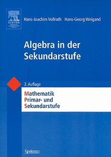 【预售】Algebra in Der Sekundarstufe: Mathematik Primar-Und