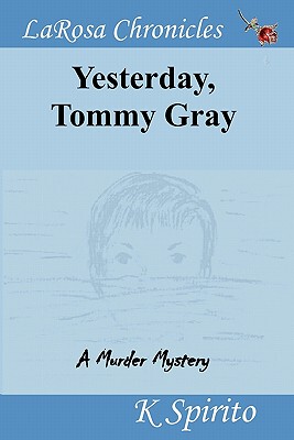 【预售】Yesterday, Tommy Gray Drowned