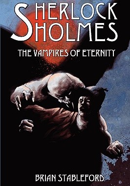 【预售】Sherlock Holmes and the Vampires of Eternity