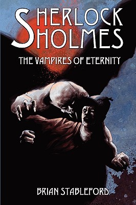 【预售】Sherlock Holmes and the Vampires of Eternity